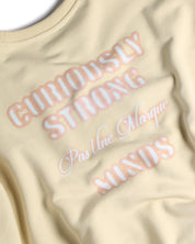 Curiously Strong Minds Sweatshirt Cream